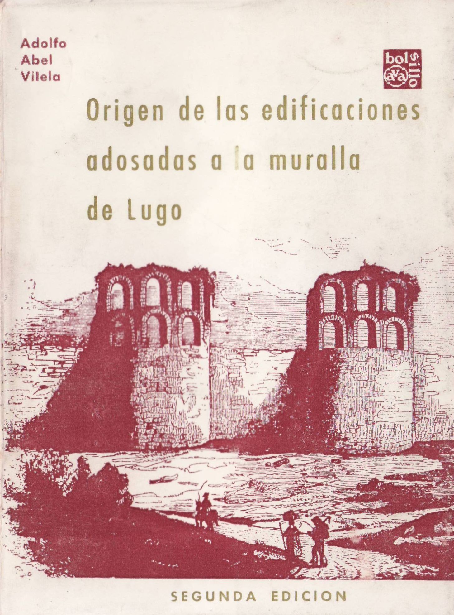 Origen de las edificaciones adosadas a la muralla de Lugo